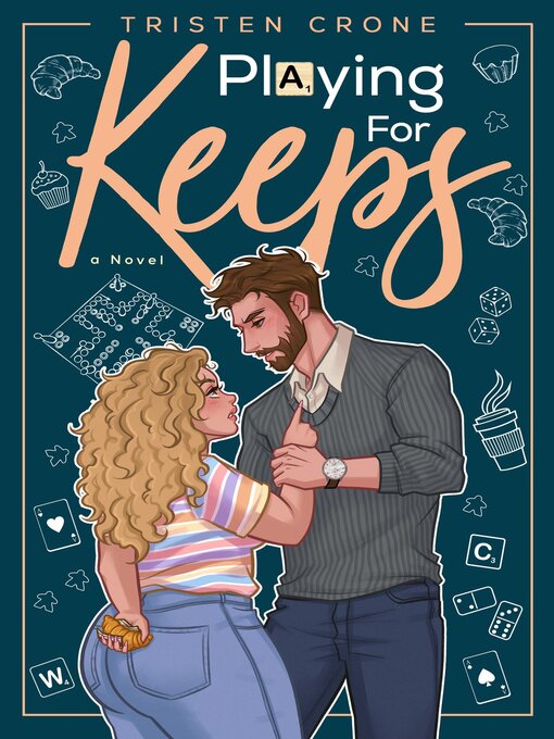 Title details for Playing For Keeps by Tristen Crone - Available